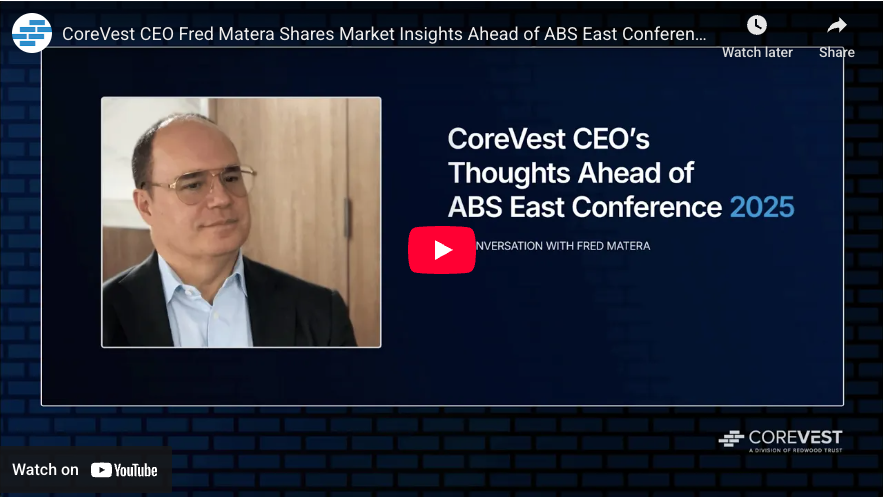 VIDEO: CoreVest CEO's Market Insights and Thoughts Ahead of ABS East Conference 2025